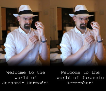 Zwei mal das gleiche Bild von mir in weißem Hemd und weißem Hut. Links mit dem Text »Welcome to the world of Jurassic Hutmode!« Rechts mit dem Text »Welcome to the world of Jurassic Herrenhut!«