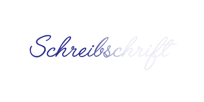 Das Wort »Schreibschrift«, geschrieben in einer Schreibschrift und nach rechts blasser werdend.